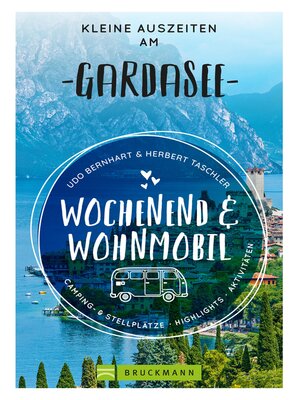 cover image of Wochenend und Wohnmobil--Kleine Auszeiten am Gardasee